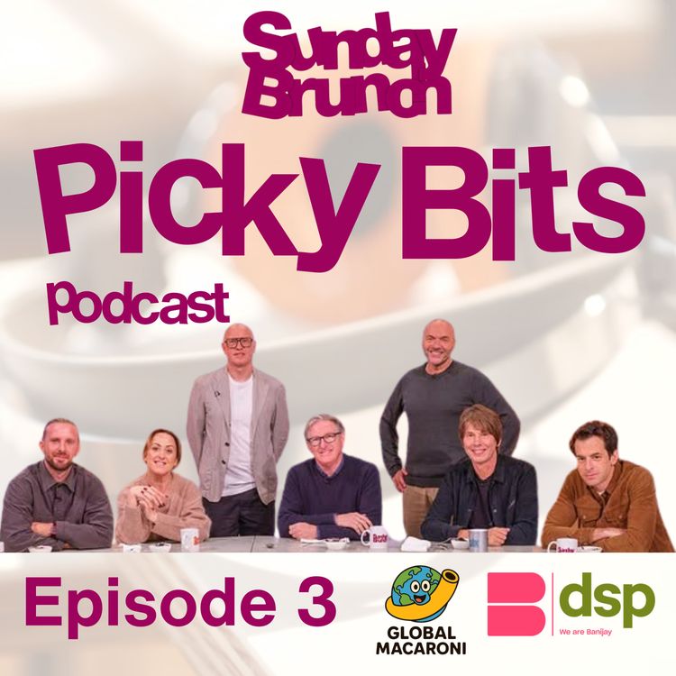 cover art for Ep 3 Professor Brian Cox, Natalie Cassidy, Mark Ronson, Sigma and Adrian Dunbar.