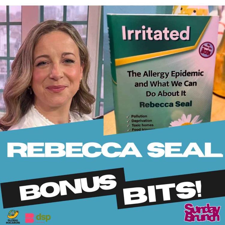 cover art for Bonus Bits: Rebecca Seal on allergies