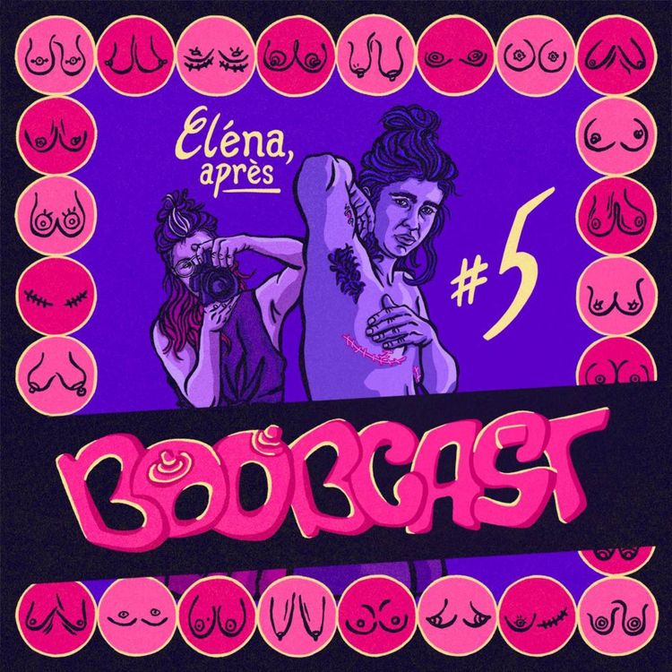 cover art for Episode 5 - Elena, après son opération