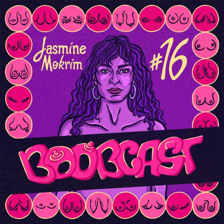 cover art for #16 Jasmine Mokrim : “Il y a autant de seins que de transitions”