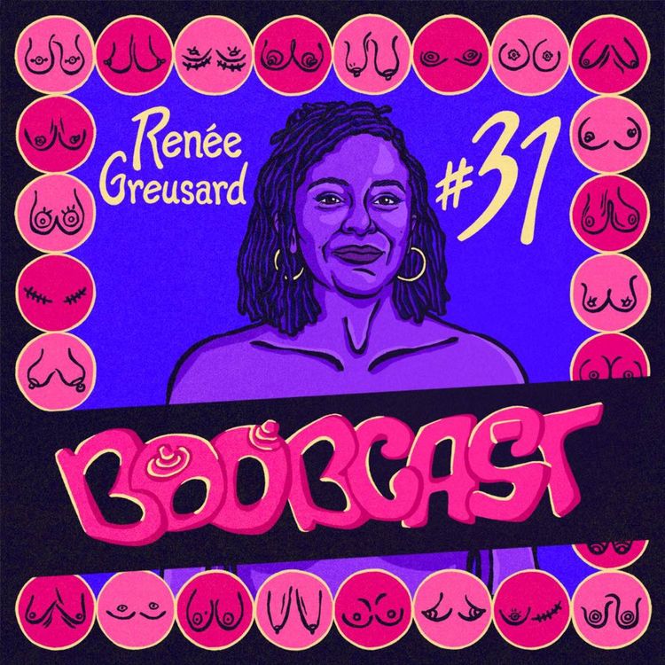 cover art for #31 Renée Greusard : Chemin de Compostel de boobs sous le signe de l’ambivalence 