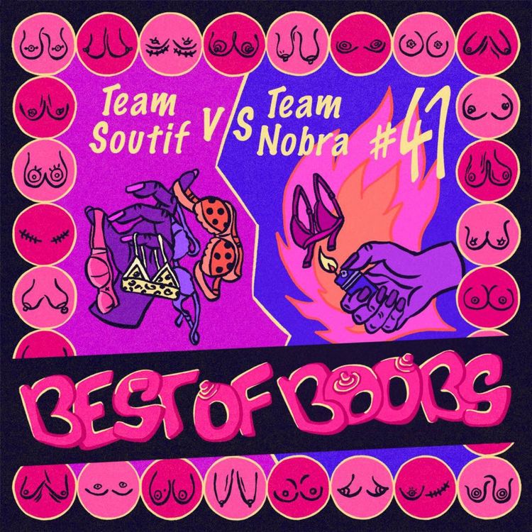 cover art for #41 Best of Boobs : Team Soutif VS Team Nobra