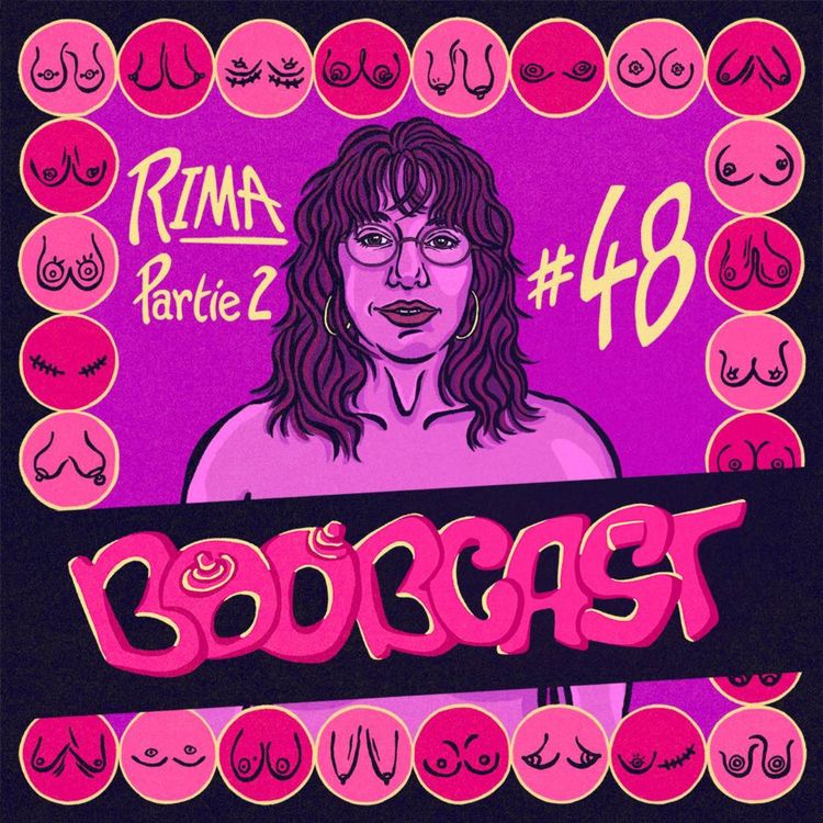 cover art for #48 Rima : Boob-Creativity, Off Campus et sexe post VSS - Part 2