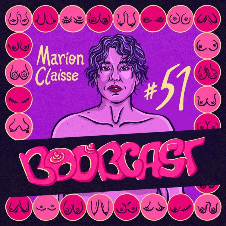 cover art for #51 Marion Claisse : Prières pour des gros lolos ( qui s'exaucent un peu trop )
