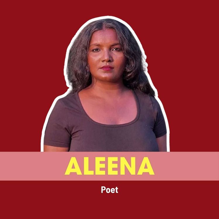 cover art for Aleena's Journey as a Dalit Christian on Caste, Christianity, Poetry & Activism | Ep 244
