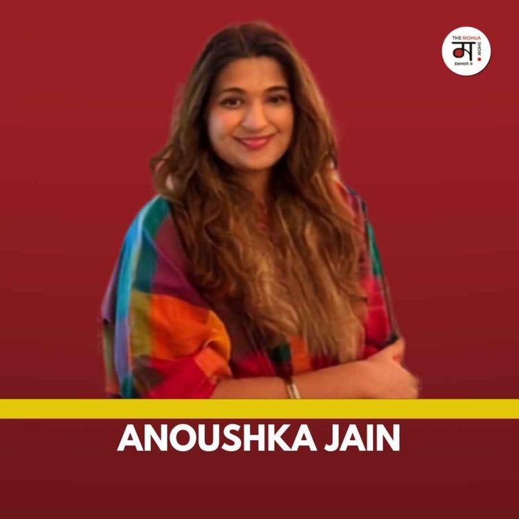 cover art for The Hidden Women Who Built Delhi | Anoushka Jain | The Mohua Show