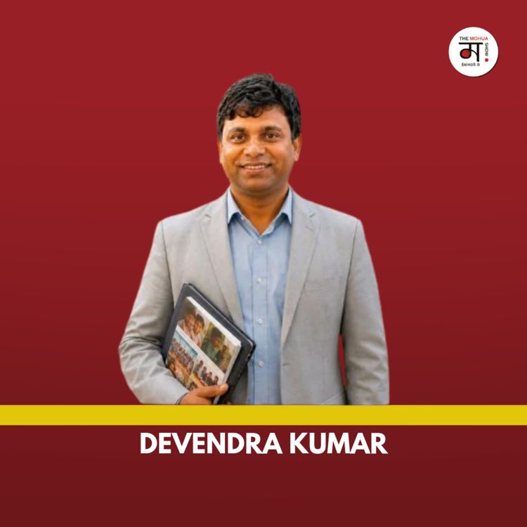 cover art for Devendra Kumar on Women’s Safety, Menstrual Taboos & AI Toilets | The Mohua Show