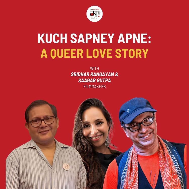 cover art for LGBTQ+ Cinema,Queer Love & Breaking Barriers with Sridhar & Saagar | Ep 225