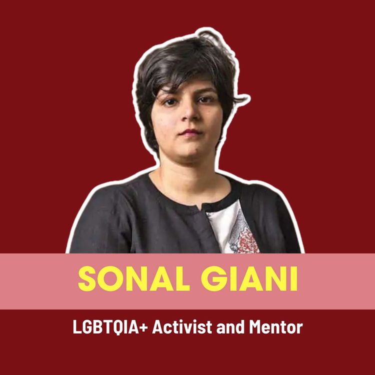 cover art for Navigating Queer Activism: Challenges, Visibility, and the Path Forward with Sonal Giani | Ep 238