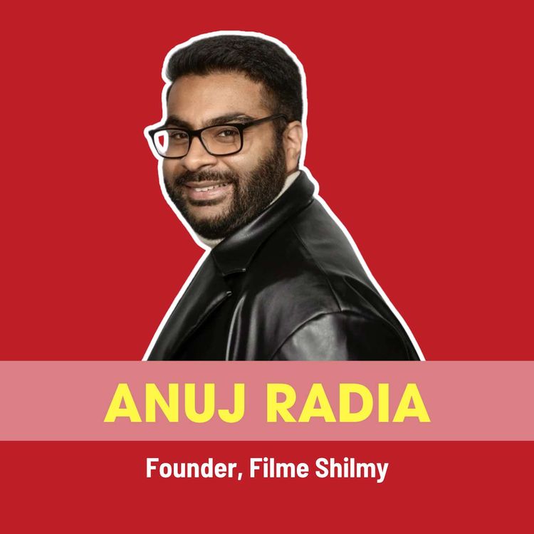 cover art for Discussing #MeToo, OTTs, LGBTQ+ & Cancel Culture with Anuj Radia | Ep 229