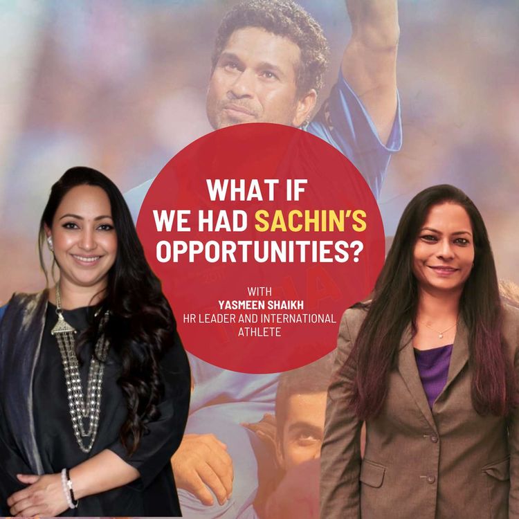 cover art for Breaking Barriers: Yasmeen Shaikh on Sports, Sacrifices, and Second Chances | Ep 220