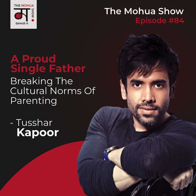cover art for SINGLE DAD: A Proud Single Father Breaking The Cultural Norms Of Parenting | Tusshar Kapoor | Ep84