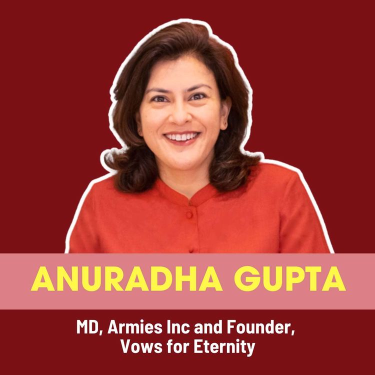 cover art for Resilience and Transformation: Anuradha’s Journey in Entrepreneurship | Ep 235