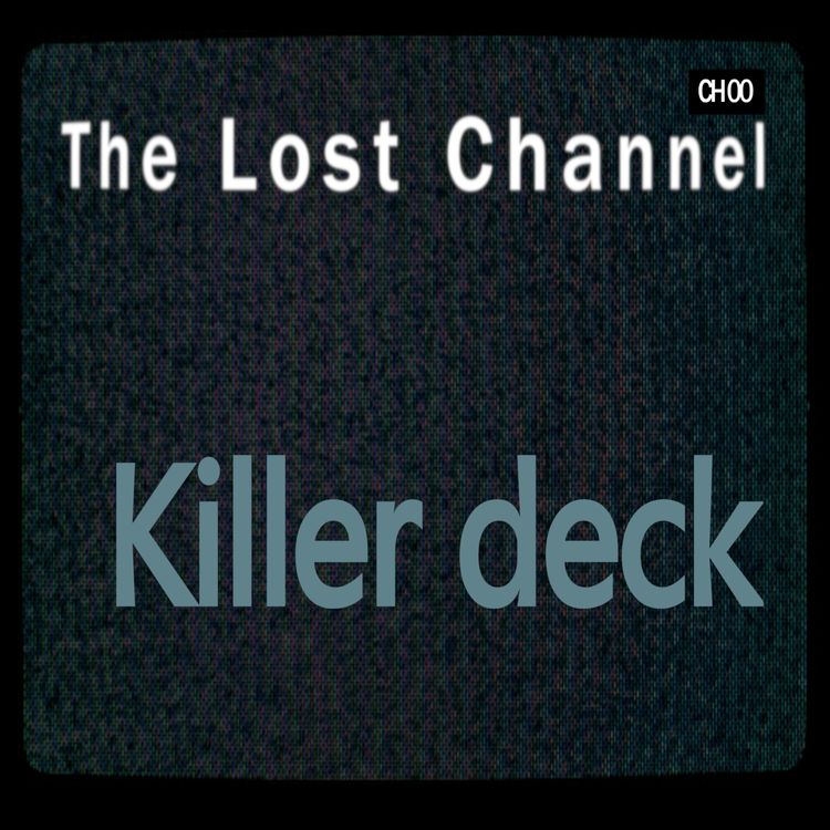 cover art for Season 1. Episode 1. Killer Deck.