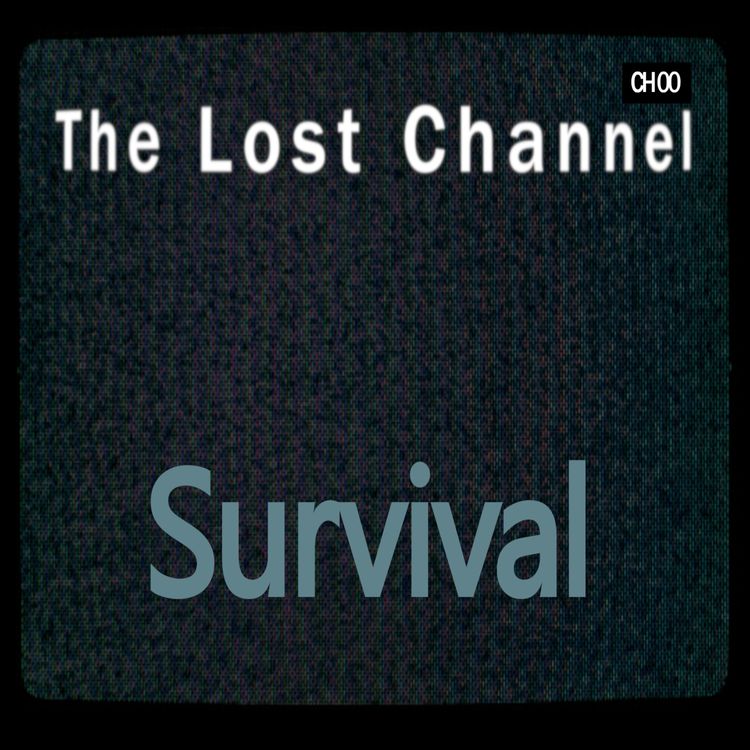 cover art for Season 1. Episode 7. Survival.