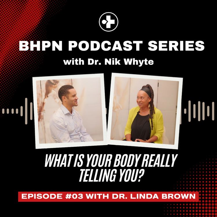 cover art for What Is Your Body Really Telling You? | Dr. Linda Brown
