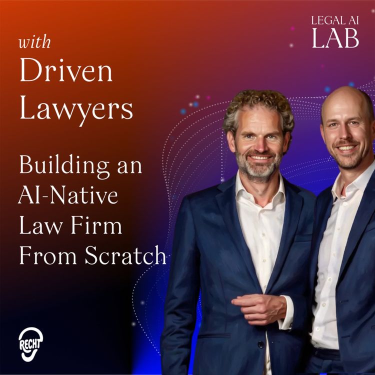 cover art for Arvid van Oorschot & Jelle Drok - Building an AI-Native Law Firm From Scratch