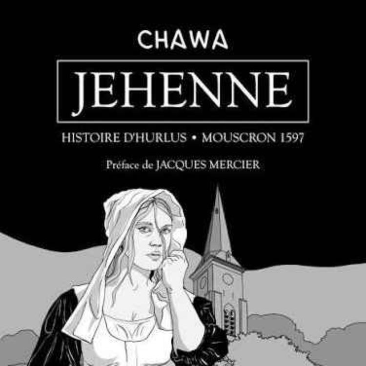 cover art for Chawa auteur de - Jehenne, une histoire hurlue 1597