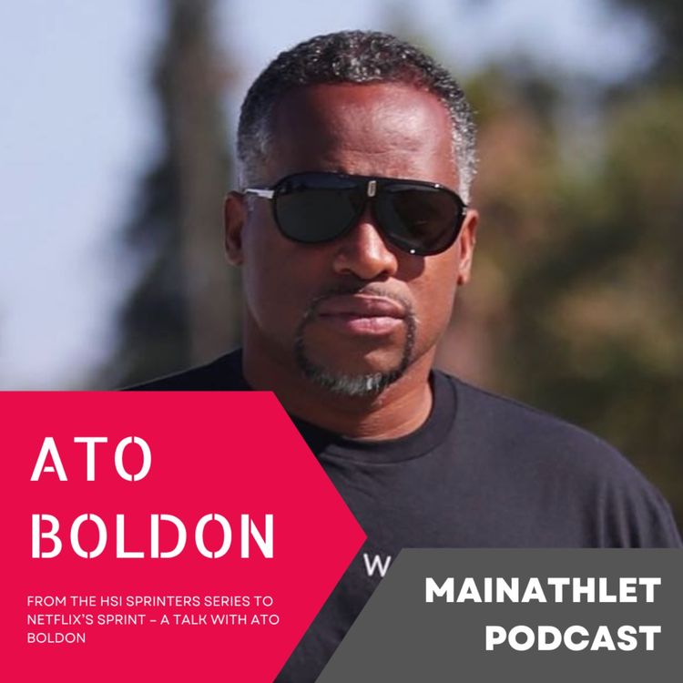 cover art for Ato Boldon: Sprint Secrets from HSI to Netflix
