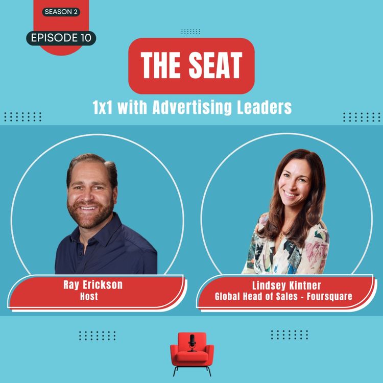 cover art for Lindsey Kintner, Global Head of Sales - Foursquare