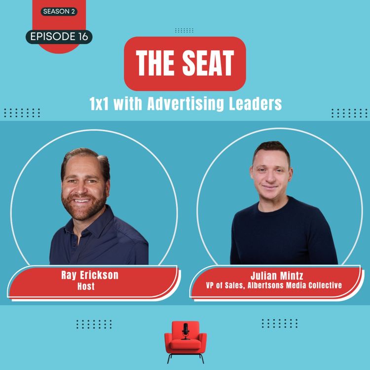 cover art for Julian Mintz, VP of Ad Sales - Albertsons Media Collective