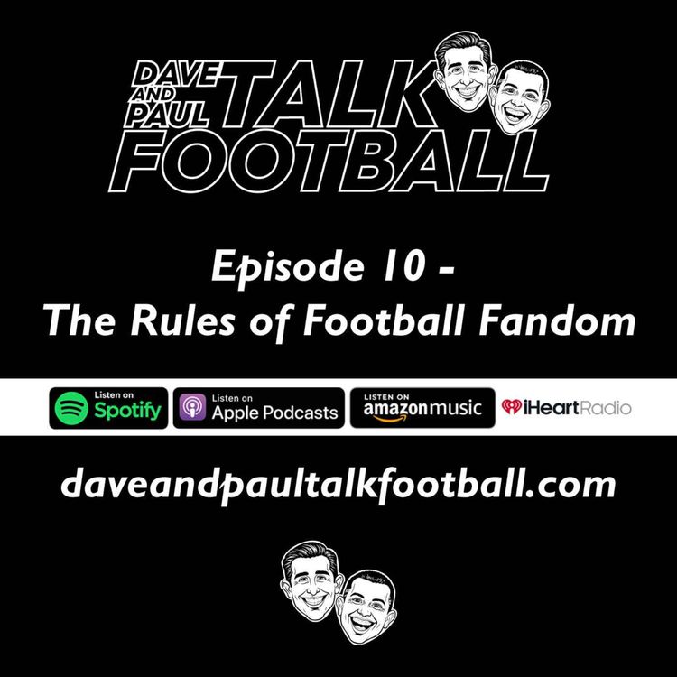 cover art for Episode 10 - The Rules of Football Fandom