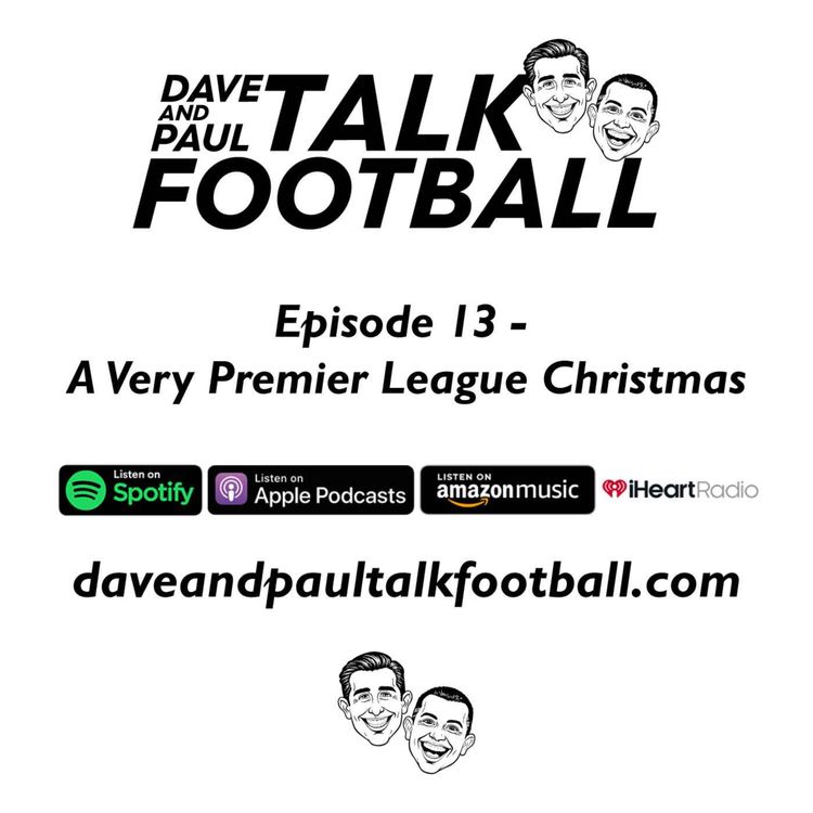cover art for Episode 13 - A Very Premier League Christmas