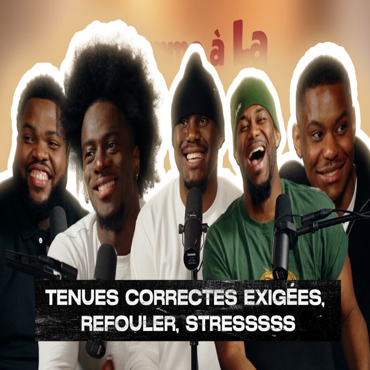 cover art for Comme à La Maison - S02E20 - Tenues correctes exigées, refouler, stressssss
