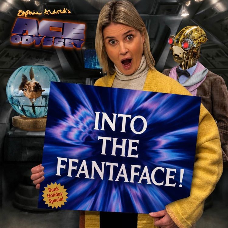 cover art for Bank Holiday Special- "Into The Ffantaface!"
