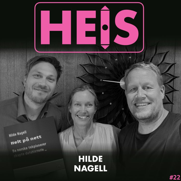 cover art for 22) Helt på nett: norsk teknologihistorie med Hilde Nagell