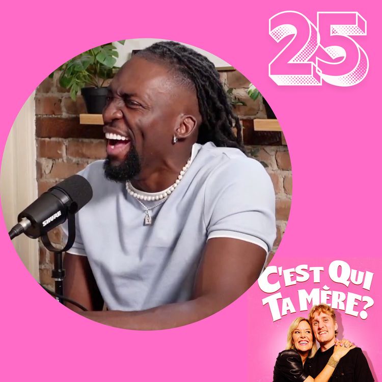 cover art for C'est Qui Ta Mère? #25 - Dolino
