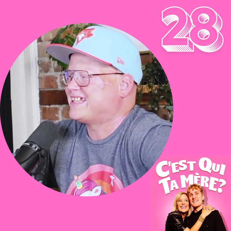 cover art for C'est Qui Ta Mère? #28 - Simon Delisle