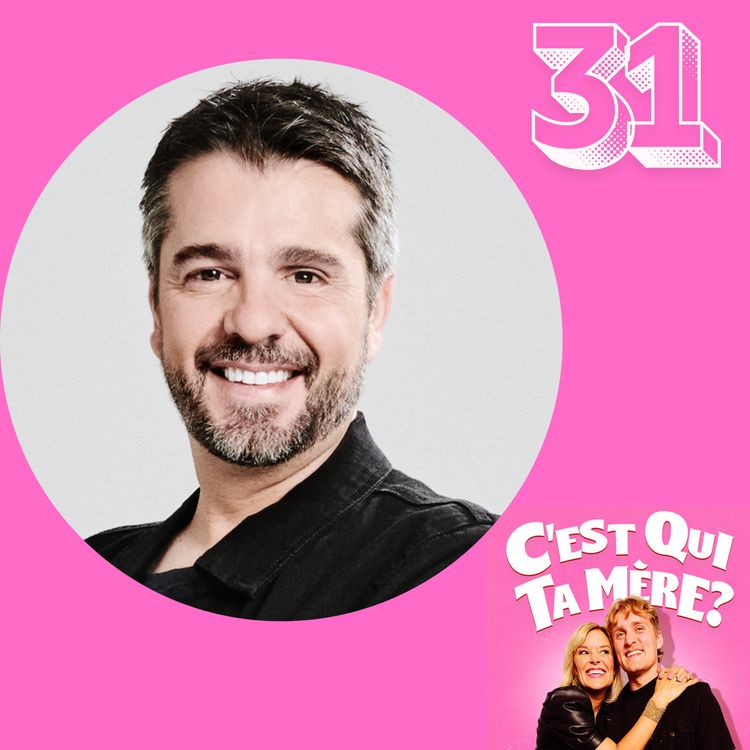 cover art for C'est Qui Ta Mère? #31 - Dominic Sillon
