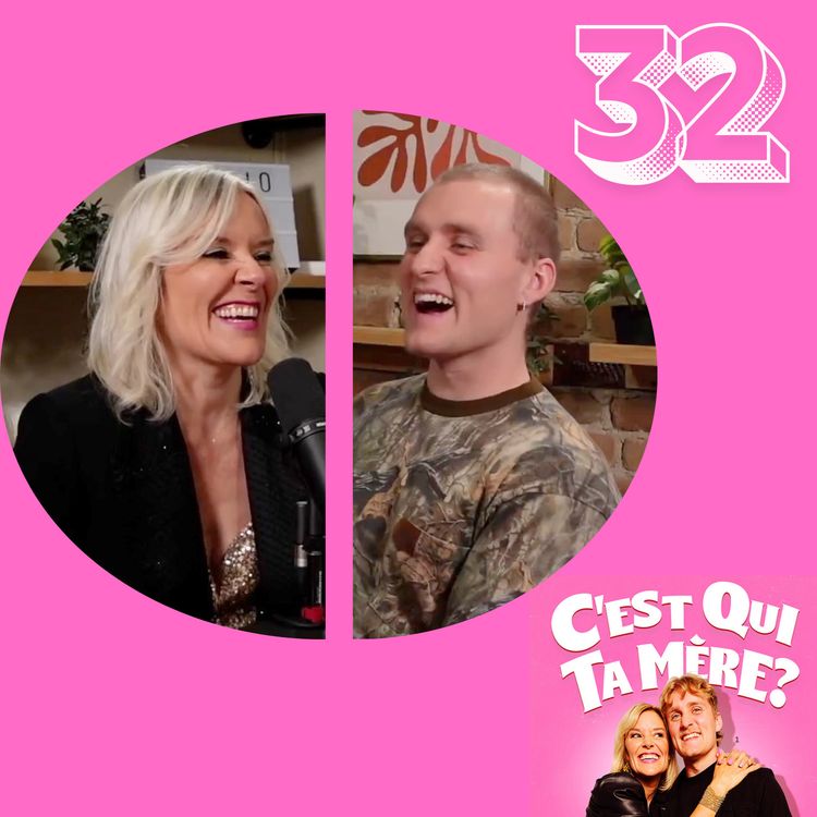cover art for C'est Qui Ta Mère? #32 - danté et Rachelle