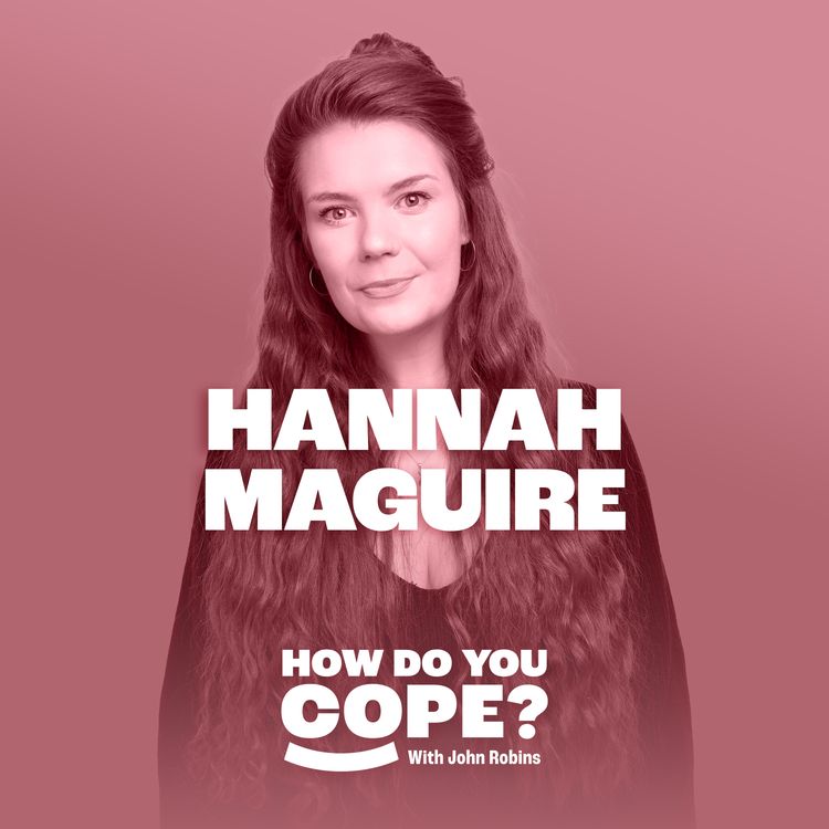 cover art for Hannah Maguire: 'I grieved for my unmedicated self' | 16