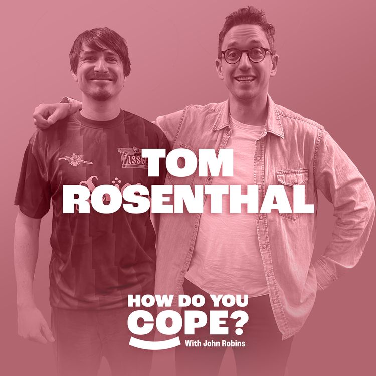 cover art for The Gratitude List: Tom Rosenthal | 25