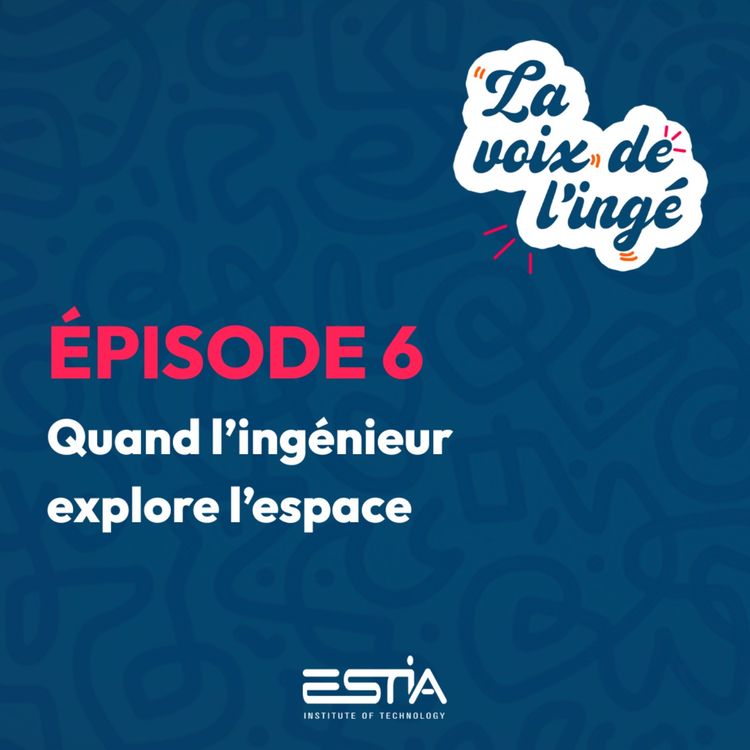 cover art for Quand l’ingénieur explore l’espace