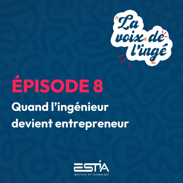 cover art for Quand l’ingénieur devient entrepreneur