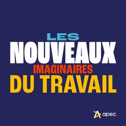 cover art for Les nouveaux imaginaires du travail