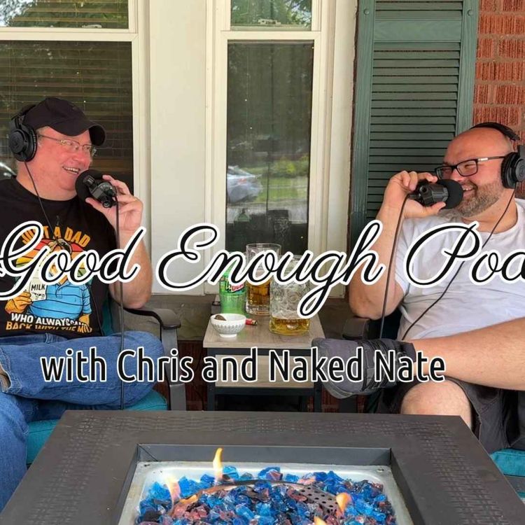 cover art for The Good Enough Podcast