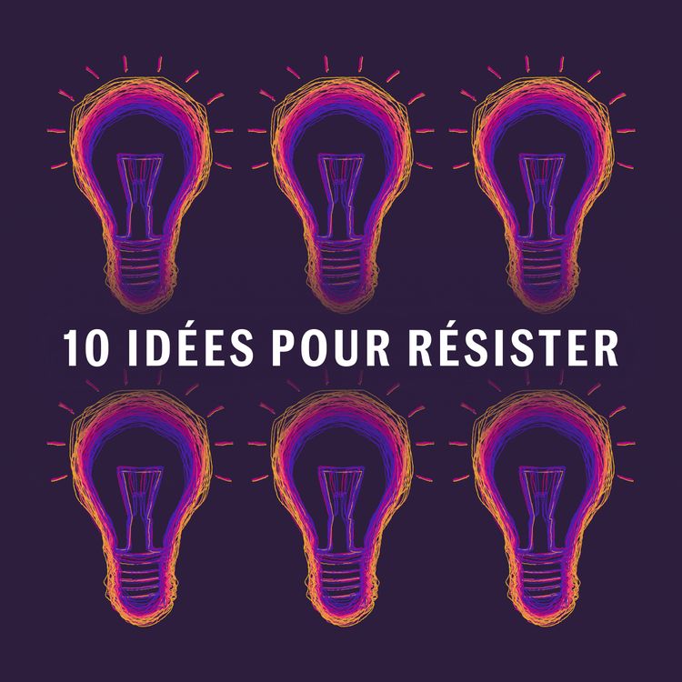 cover art for Dix idées pour résister : des aires marines protégées partout (9/10) 