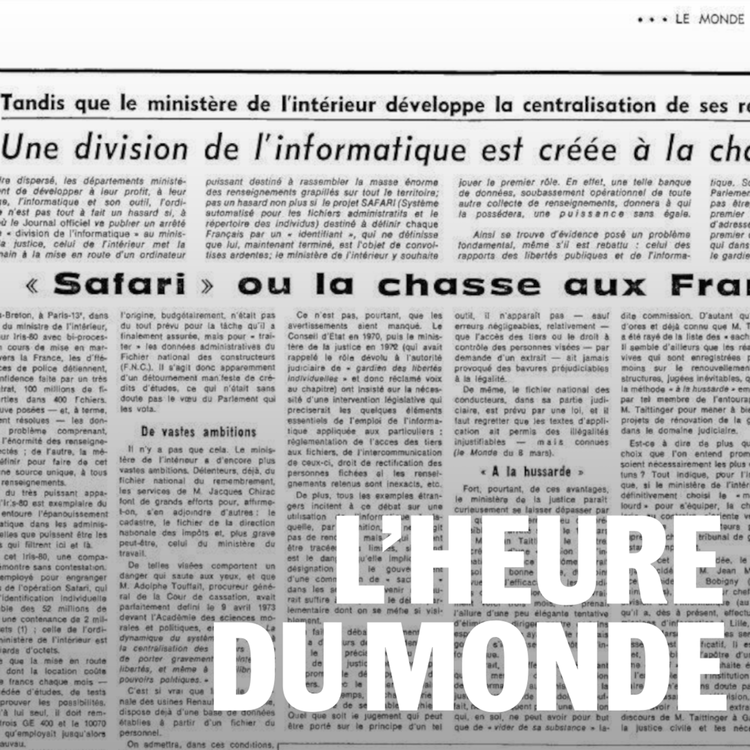 cover art for Projet Safari : l’histoire du scandale à l’origine de la création de la CNIL