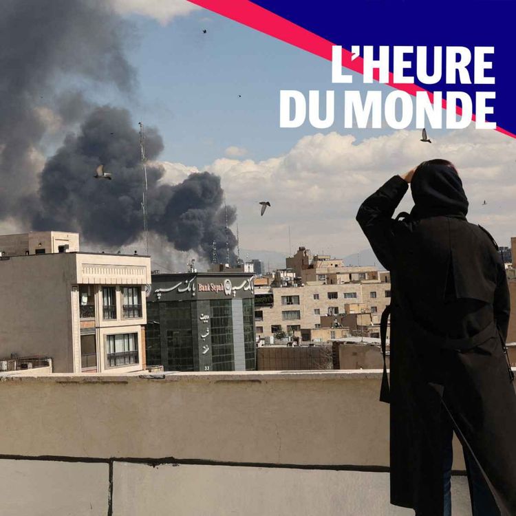 cover art for Iran : tout comprendre à l’attaque historique des Etats-Unis et d’Israël