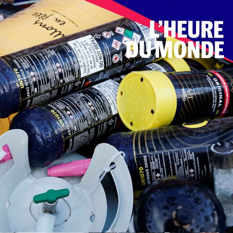 cover art for Le protoxyde d’azote, un fléau resté trop longtemps sous les radars ?