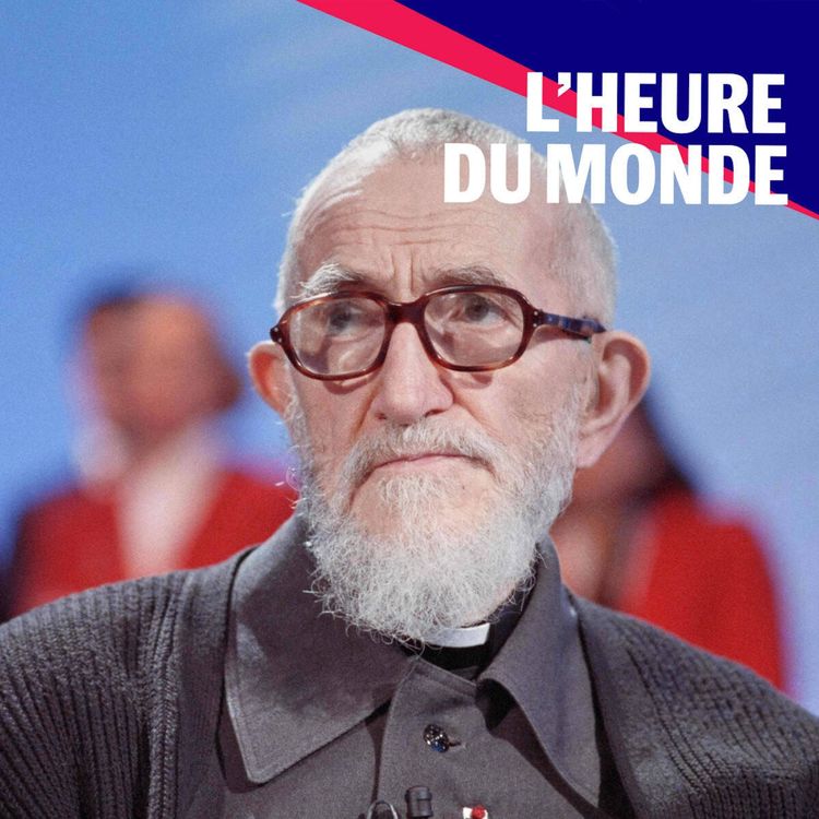 cover art for L’abbé Pierre accusé de violences sexuelles : l’histoire d’une omerta