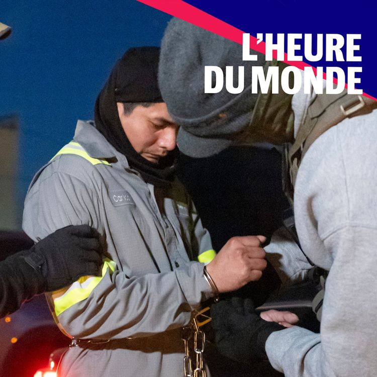 cover art for Cent jours de Trump : où en est la guerre contre les migrants ?