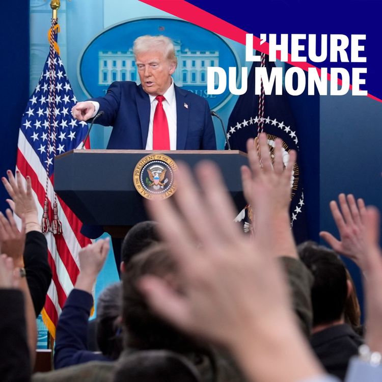 cover art for Donald Trump : les journalistes au défi de couvrir sa présidence « tous azimuts »