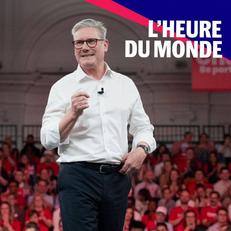 cover art for Royaume-Uni : après vingt ans de déclin, le retour de la gauche au pouvoir