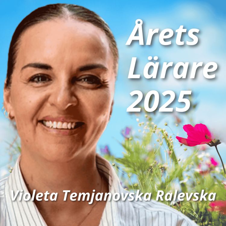 cover art for 14. Årets Lärare 2025 - Violeta Temjanovska Ralevska