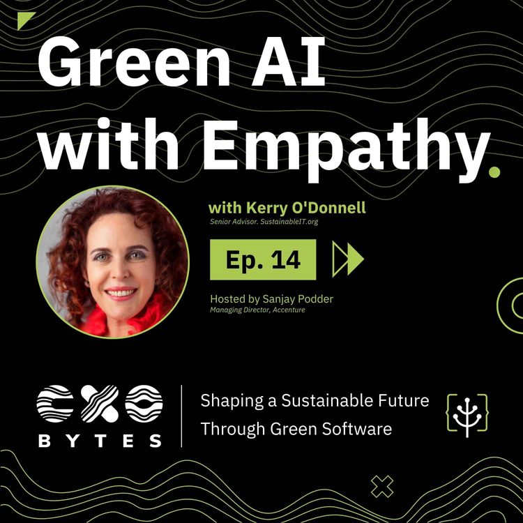 cover art for Green AI with Empathy with Kerry O’Donnell